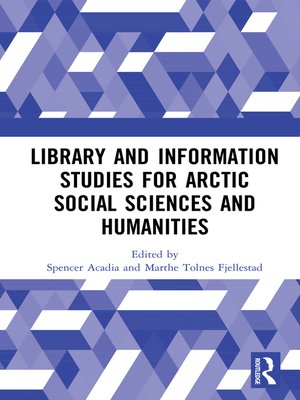 cover image of Library and Information Studies for Arctic Social Sciences and Humanities